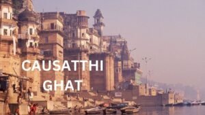 how to reach chausatthi ghat 