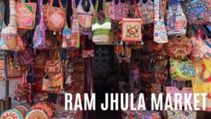 Ram Jhula Market Rishiksh