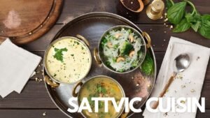 Sattvic Cuisine Rishikesh