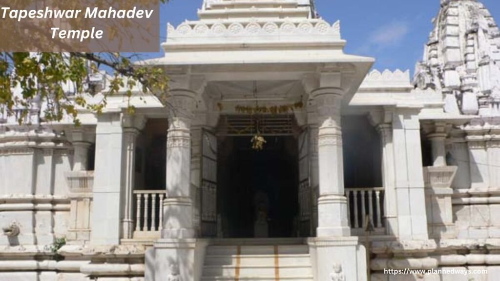 Tapeshwar Mahadev Temple