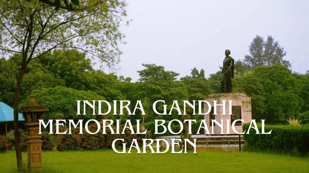 Indira Gandhi Memorial Botanical Garden