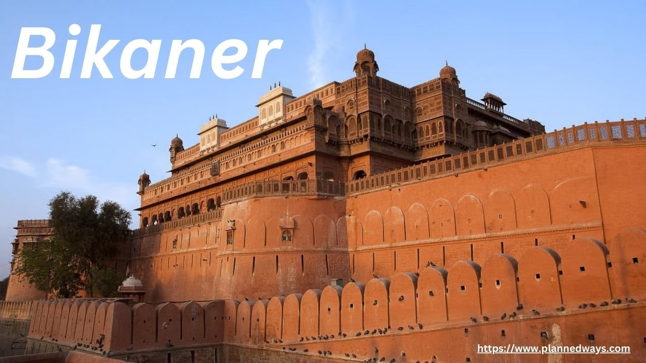 Places To Visit In Bikaner