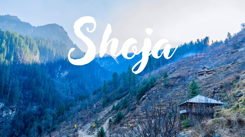 Places To Visit In Shoja